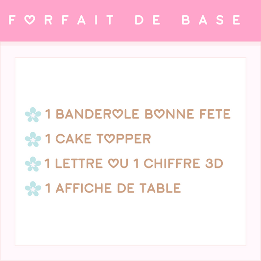 Forfait Fête de Base