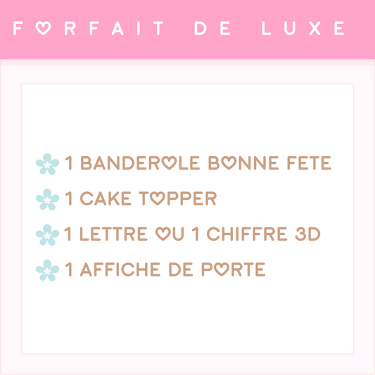 Forfait Fête de Luxe