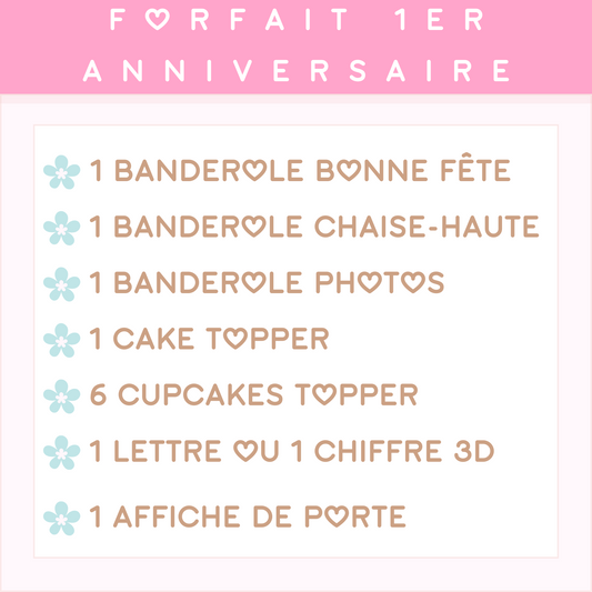 Forfait 1er Anniversaire